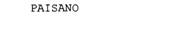 PAISANO trademark