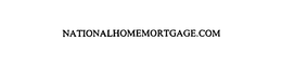 NATIONALHOMEMORTGAGE.COM trademark