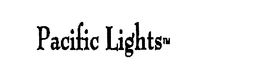 PACIFIC LIGHTS trademark