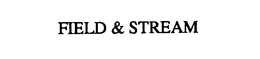 FIELD & STREAM trademark