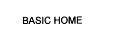 BASIC HOME trademark