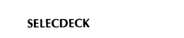 SELECDECK trademark