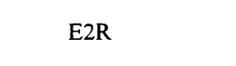 E2R trademark