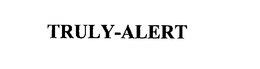 TRULY-ALERT trademark