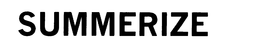 SUMMERIZE trademark