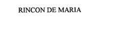 RINCON DE MARIA trademark