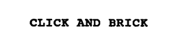 CLICK AND BRICK trademark