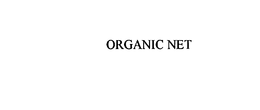 ORGANIC NET trademark
