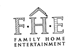 FHE FAMILY HOME ENTERTAINMENT trademark
