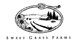 SWEET GRASS FARMS trademark
