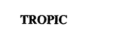 TROPIC trademark