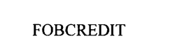 FOBCREDIT trademark