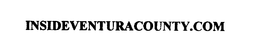 INSIDEVENTURACOUNTY.COM trademark