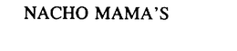 NACHO MAMA'S trademark