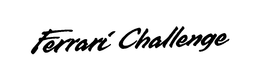 FERRARI CHALLENGE trademark