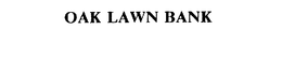 OAK LAWN BANK trademark
