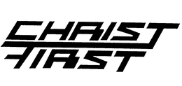 CHRIST FIRST trademark