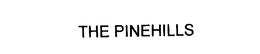 THE PINEHILLS trademark