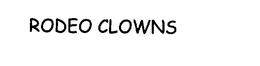 RODEO CLOWNS trademark