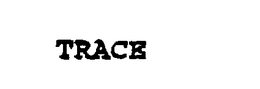 TRACE trademark