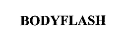 BODYFLASH trademark