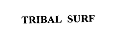 TRIBAL SURF trademark