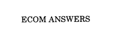 ECOM ANSWERS trademark