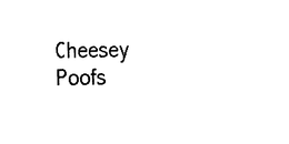 CHEESEY POOFS trademark