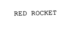 RED ROCKET trademark