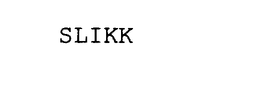 SLIKK trademark