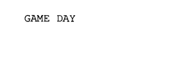 GAME DAY trademark