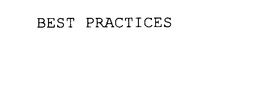 BEST PRACTICES trademark