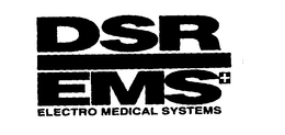 DSR/EMS ELECTRO MEDICAL SYSTEMS trademark
