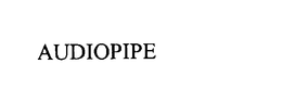 AUDIOPIPE trademark