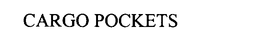 CARGO POCKETS trademark