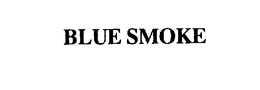 BLUE SMOKE trademark