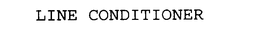 LINE CONDITIONER trademark
