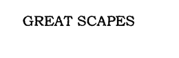 GREAT SCAPES trademark
