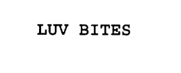 LUV BITES trademark
