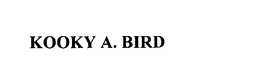 KOOKY A. BIRD trademark