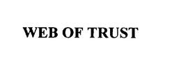 WEB OF TRUST trademark