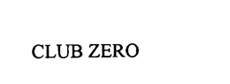 CLUB ZERO trademark