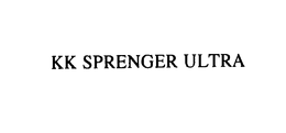 KK SPRENGER ULTRA trademark
