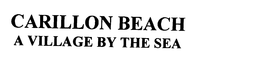 CARILLON BEACH A VILLAGE BY THE SEA trademark