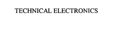 TECHNICAL ELECTRONICS trademark