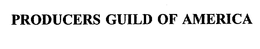 PRODUCERS GUILD OF AMERICA trademark
