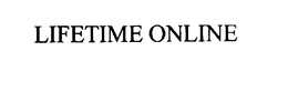 LIFETIME ONLINE trademark