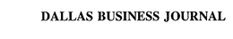DALLAS BUSINESS JOURNAL trademark