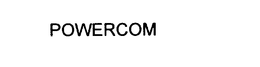 POWERCOM trademark