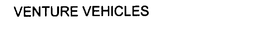 VENTURE VEHICLES trademark